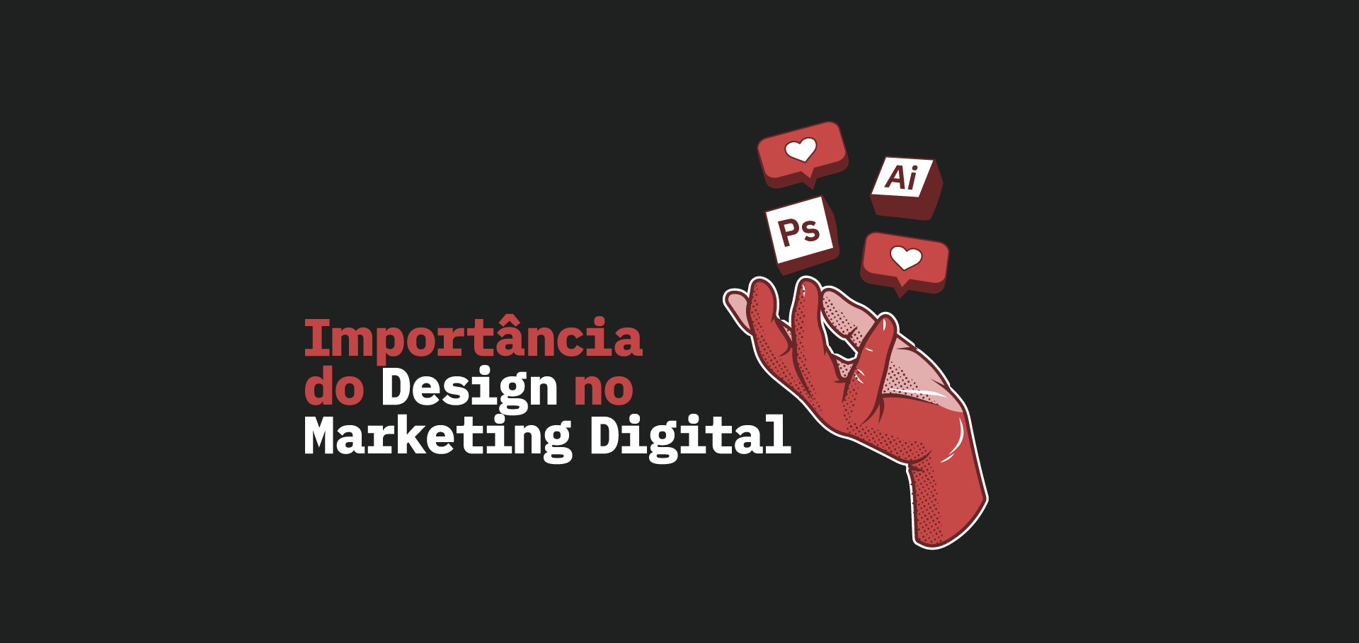 Importância do Design no Marketing Digital