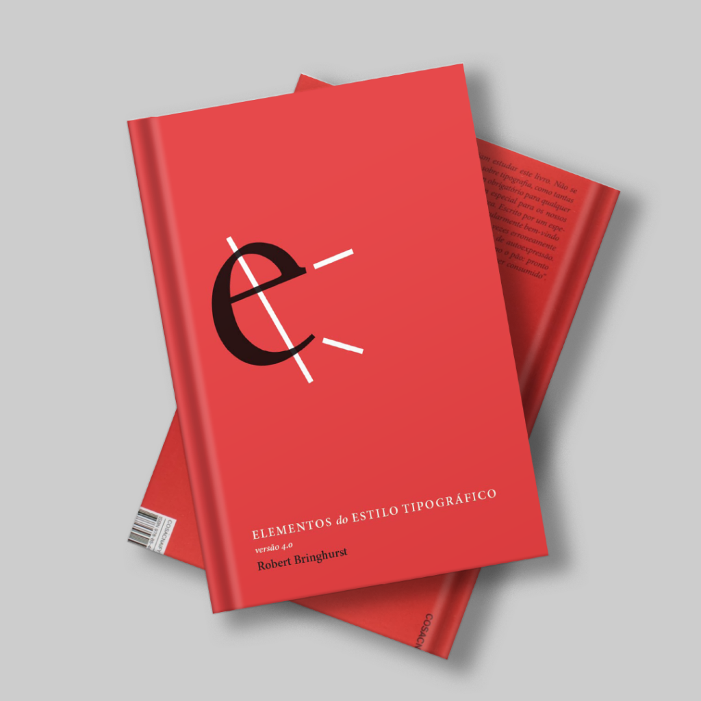 Elementos do estilo tipográfico: versão 4.0 - por Robert Bringhurst